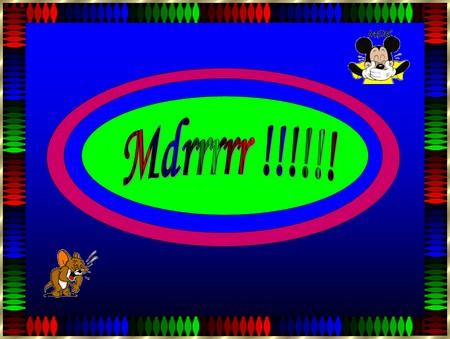 Mdrrrrrr!!!!!!!
